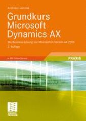 book Grundkurs Microsoft Dynamics AX: Die Business-Lösung von Microsoft in Version AX 2009