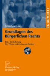 book Grundlagen des Bürgerlichen Rechts: Eine Einführung für Wirtschaftswissenschaftler