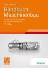 book Handbuch Maschinenbau: Grundlagen und Anwendungen der Maschinenbau-Technik