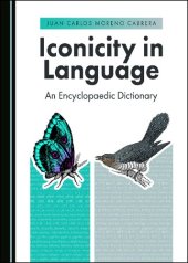 book Iconicity in Language: An Encyclopaedic Dictionary