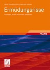 book Ermüdungsrisse: Erkennen, sicher beurteilen, vermeiden