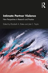 book Intimate Partner Violence: New Perspectives in Research and Practice