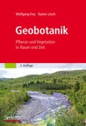 book Geobotanik: Pflanze und Vegetation in Raum und Zeit