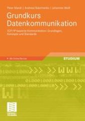 book Grundkurs Datenkommunikation: TCP/IP-basierte Kommunikation: Grundlagen, Konzepte und Standards