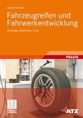 book Fahrzeugreifen und Fahrwerkentwicklung: Strategie, Methoden, Tools