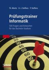 book Prüfungstrainer Informatik: 500 Fragen und Antworten für das Bachelor-Studium