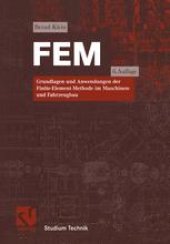 book FEM: Grundlagen und Anwendungen der Finite-Element-Methode im Maschinen- und Fahrzeugbau