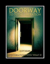 book Doorway to Total Liberation: Conversations with What Is