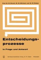 book Entscheidungsprozesse in Frage und Antwort