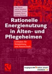 book Rationelle Energienutzung in Alten- und Pflegeheimen: Leitfaden für Heimleitung und Haustechnik