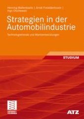 book Strategien in der Automobilindustrie: Technologietrends und Marktentwicklungen