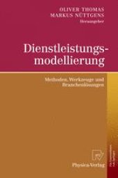 book Dienstleistungsmodellierung: Methoden, Werkzeuge und Branchenlösungen