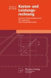 book Kosten- und Leistungsrechnung: Internes Rechnungswesen für Industrie- und Handelsbetriebe