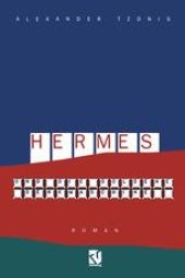 book Hermes und die goldene Denkmaschine: Roman