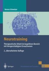 book Neurotraining: Therapeutische Arbeit im kognitiven Bereich mit hirngeschädigten Erwachsenen