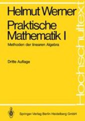 book Praktische Mathematik I: Methoden der linearen Algebra