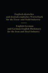 book English-German and German-English Dictionary for the Iron and Steel Industry