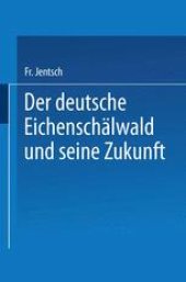 book Der deutsche Eichenschälwald und seine Zukunft