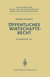 book Öffentliches Wirtschaftsrecht: Allgemeiner Teil