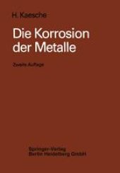 book Die Korrosion der Metalle: Physikalisch-chemische Prinzipien und aktuelle Probleme