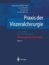 book Praxis der Viszeralchirurgie: Onkologische Chirurgie