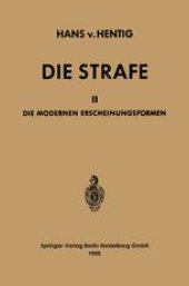 book Die Strafe: II Die Modernen Erscheinungsformen