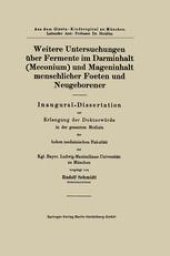 book Weitere Untersuchungen über Fermente im Darminhalt (Meconium) und Mageninhalt menschlicher Foeten und Neugeborener: Inaugural-Dissertation