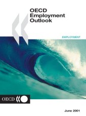 book OECD Employment Outlook: June 2001 (OCED employment outlook)