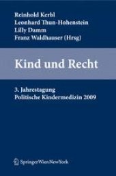 book Kind und Recht: 3. Jahrestagung Politische Kindermedizin 2009