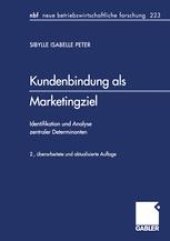 book Kundenbindung als Marketingziel: Identifikation und Analyse zentraler Determinanten