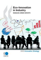 book Eco-Innovation in Industry: Enabling Green Growth (OECD Innovation Strategy)