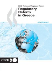 book Oecd Reviews of Regulatory Reform Regulatory Reform in Greece