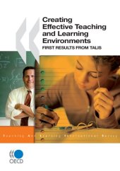 book Creating Effective Teaching and Learning Environments: First Results from TALIS (EDUCATION)