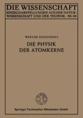 book Die Physik der Atomkerne