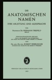 book Die Anatomischen Namen: Ihre Ableitung und Aussprache