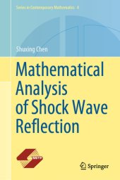 book Mathematical Analysis of Shock Wave Reflection