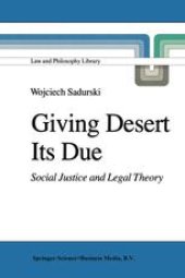 book Giving Desert Its Due: Social Justice and Legal Theory