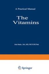 book The Vitamins: Their Role in Medical Practice