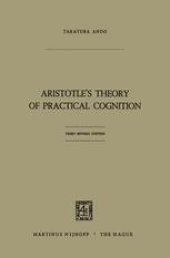 book Aristotle’s Theory of Practical Cognition