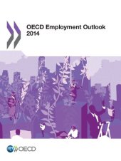 book Oecd Employment Outlook 2014: Edition 2014: Volume 2014