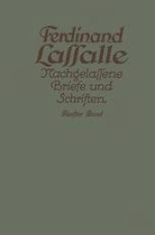 book Lassalles Briefwechsel aus den Jahren seiner Arbeiteragitation 1862–1864