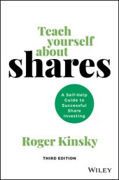 book Teach Yourself About Shares: A Self-Help Guide to Successful Share Investing