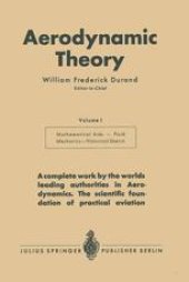 book Aerodynamic Theory: A General Review of Progress Under a Grant of the Guggenheim Fund for the Promotion of Aeronautics