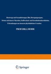 book Harnwege und Sexualstörungen — Blut — Bewegungsorgane — Drüsen mit Innerer Sekretion, Stoffwechsel- und Konstitutionskrankheiten — Erkrankungen aus Äusseren Physikalischen Ursachen