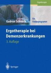 book Ergotherapie bei Demenzerkrankungen: Ein Förderprogramm