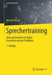 book Sprechertraining: Texte präsentieren in Radio, Fernsehen und vor Publikum