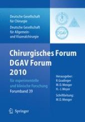 book Chirurgisches Forum und DGAV Forum 2010: für experimentelle und klinische Forschung