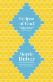 book Eclipse of God: Studies in the Relation Between Religion and Philosophy