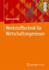 book Werkstofftechnik für Wirtschaftsingenieure