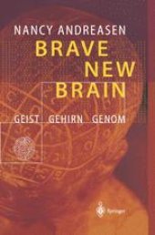 book Brave New Brain: Geist — Gehirn — Genom